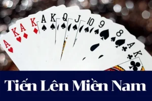 Chinh Phục Game Bài Tiến Lên Miền Nam 8XX Rinh Thưởng Lớn