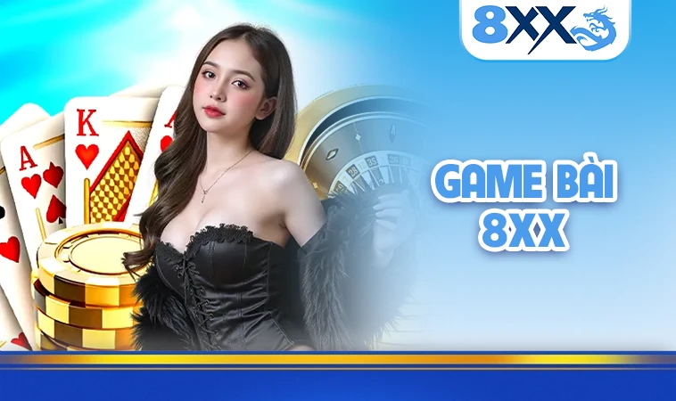 8XX - Nhà Cái 8 XX - Website Cá Cược Hàng Đầu Thế Giới Hiện Nay